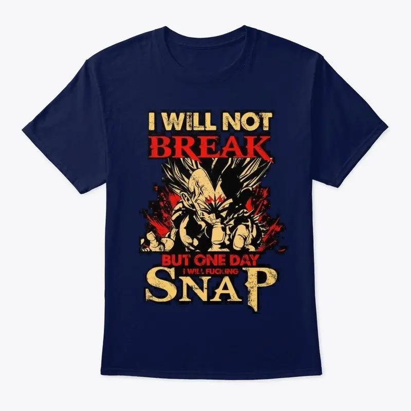 I WILL NOT BREAK