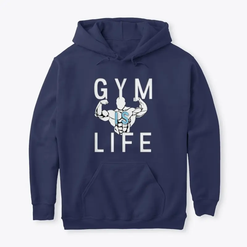 GYM IS LIFE 